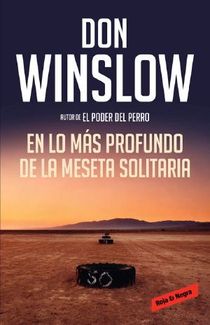 [Neal Carey 03] • En Lo Más Profundo De La Meseta Solitaria (Los Misterios De Neal Carey 3)